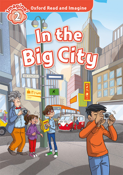 Oxford Read and Imagine 2. in the Big City MP3 Pack