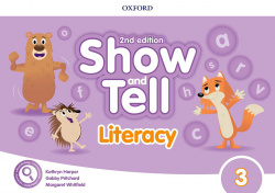 SHOW AND TELL 3 LITERACY BOOK SECOND EDITION