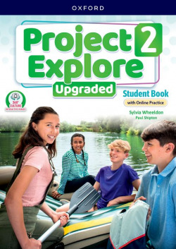 Project explore 2 upgraded Student Book with Online Practice 5th edidion 2025