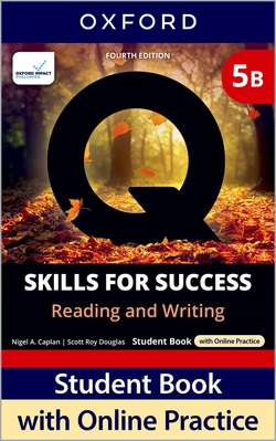 Q:SKILLS FOR SUCCESS SPLIT 5B READING & WRITING 4A.ED
