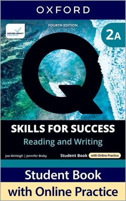 Q:SKILLS FOR SUCCESS SPLIT 2A READING & WRITING 4A.ED