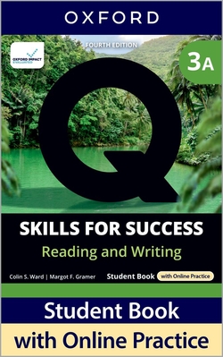 Q:SKILLS FOR SUCCESS SPLIT 3A READING & WRITING 4A.ED