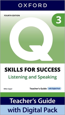 Q:SKILLS FOR SUCCESS 3 TEACHERS. LISTENING & SPEAKING