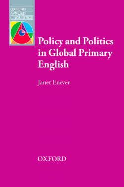 POLICY AND POLITICSIN GLOBAL PRIMARY ENGLISH APPLIED LINGUISTICS