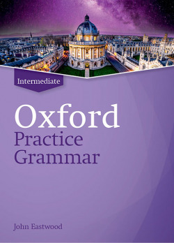 OXFORD PRACTICE GRAMMAR INTERMEDIATE WITHOUT ANSWERS REVISED EDITIO