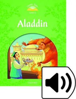 Classic Tales Level 3. Aladdin: Pack 2nd Edition