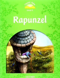 Classic Tales Level 3. Rapunzel: e-Book and Audio Pack