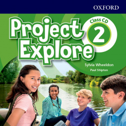 PROJECT EXPLORE 2 CLASS AUDIO CDS 2