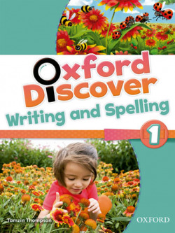 Oxford Discover 1: Writing and Spelling Book