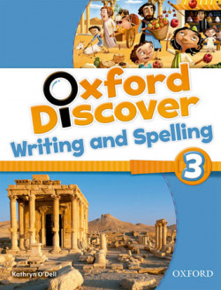 Oxford Discover 3: Writing and Spelling Book