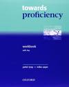 TOWARDS PROFICIENCY WB.(+CASSETTE).(CON CLAVE)