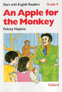 Start with English Readers Grade 4: An Apple for the Monkey