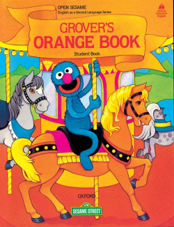GROVER'S ORANGE ST.OPEN SESAME
