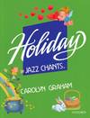 Holiday Jazz Chants: Students Book