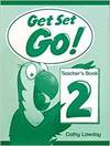 Get Set Go! 2: Teachers Book