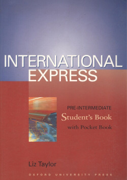 ST.I NTERNATIONAL E XPRESS.PRE-INTERMEDIATE