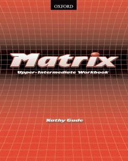 ANT/MATRIX UPPER-INTERMEDIATE.WB