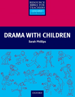 Resource Books for Teachers: Drama with Children