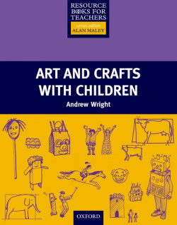Primary Resource Books for Teachers: Art and Crafts with Chi
