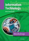 Workshop: Information Technology