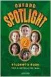Oxford Spotlight 2: Students Book Pack Anadalucia
