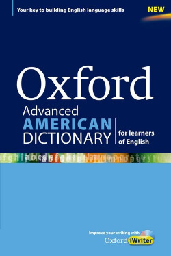 Oxford American Dictionary for Advanced Learners of English