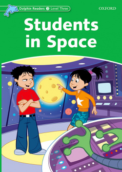 STUDENTS IN SPACE DOLPHIN READERS LEVEL 3
