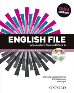 English File 3rd Edition Intermediate Plus. Split Edition Mu