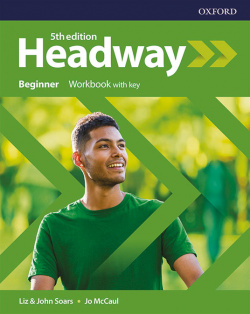 HEADWAY BEGINNER WORKBOOK WITH KEY FIFTH EDITION