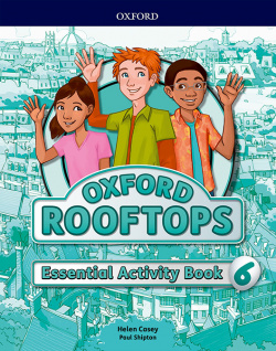 ROOFTOPS 6 PRIMARY ESSENTIAL PRATICE WORKBOOK 2017