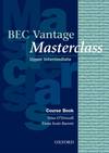 Business English Certificates Vantage Masterclass: Course Bo