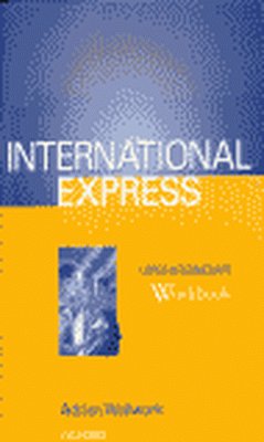 DESCAT/WB.I NTERNATIONAL E XPRESS.U PPER-I NTERMEDIATE