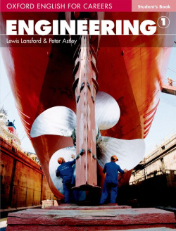 Oxford English for Careers. Engineering 1: Students Book