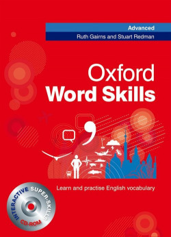 Oxford Word Skills Advanced: Students Book and CD-ROM Pack