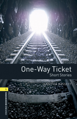 Oxford Bookworms Library 1. One Way Ticket MP3 Pack