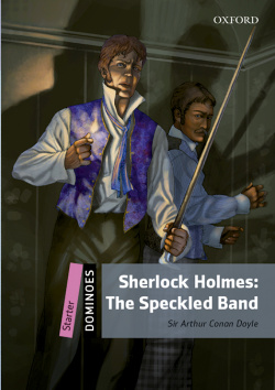 Sherlock Holmes: The Speckled Band