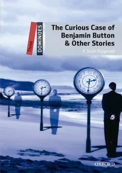 Dominoes 3. The Curious Case of Benjamin Button & Other Stor
