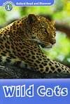 Oxford Read & Discover. Level 1. Wild Cats: Audio CD Pack