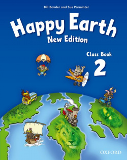 Happy Earth 2: New Edition: Class Book New Edition