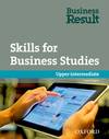 BUSINESS RESULT UPPER-INTERMEDIATE SKILLS FOR BUSINESS STUDIES