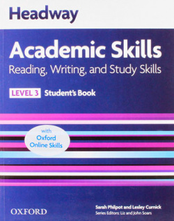 HEADWAY ACADEMIC SKILLS 3 READING, WRITING, STUDY + ONLINE SKILLS