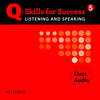 Q:skills success.listening speaking.class cd pack