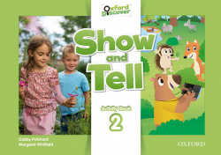 Oxford Show and Tell 2: Activity Book