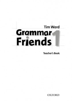 Grammar Friends 1: Teachers Book