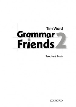 Grammar Friends 2: Teachers Book