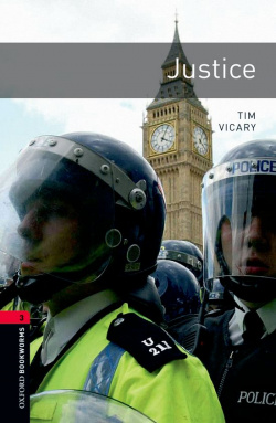 Oxford Bookworms. Stage 3: Justice Edition 08