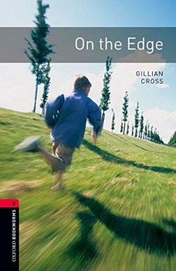 Oxford Bookworms. Stage 3: on The Edge Edition 08