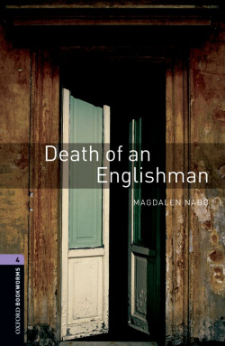 Oxford Bookworms. Stage 4: Death of an Englishman Edition 08