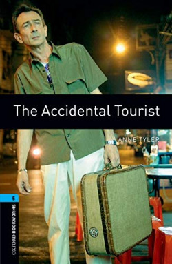 Oxford Bookworms. Stage 5: The Accidental Tourist Edition 08
