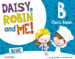 Daisy, Robin & Me! Blue B Class Book Pack